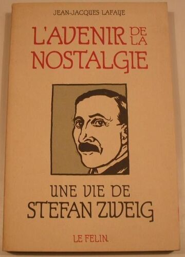 L'avenir De La Nostalgie - Essai