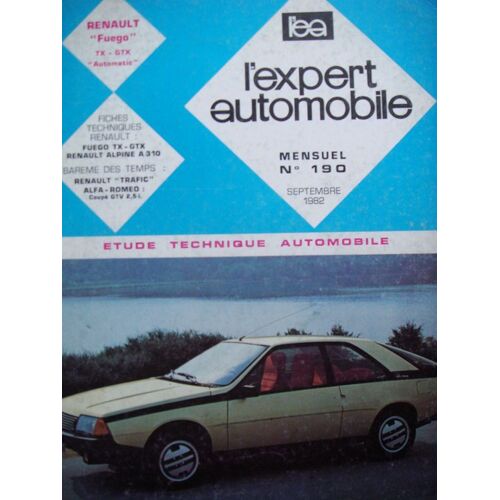 Revue Technique Automobile  N° 190 : Revue Technique Renault Fuego Tx - Gtx Et Automatic