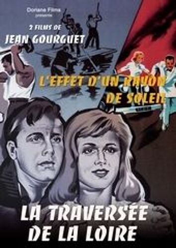 L'effet D'un Rayon De Soleil - La Traversée De La Loire