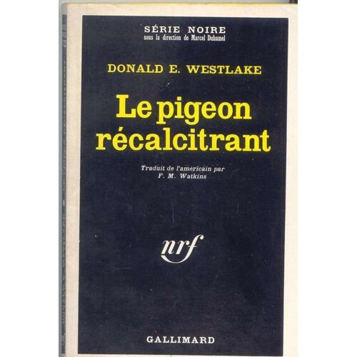 Le Pigeon Récalcitrant