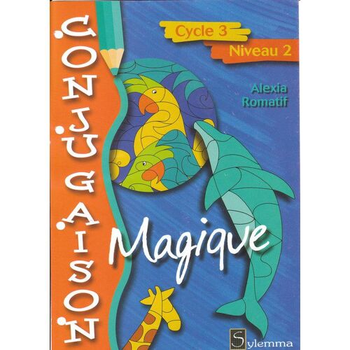 Conjugaison Magique Cycle 3 Niveau 2