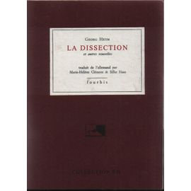 La Dissection - Et Autres Nouvelles