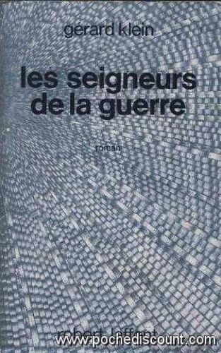 Les Seigneurs De La Guerre