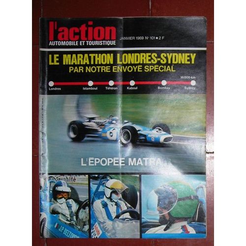 L'action Automobile Et Touristique  N° 101 : L'épopée Matra Le Marathon Londres Sydney