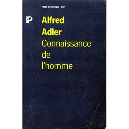Connaissance De L'homme - Étude De Caractérologie Individuelle