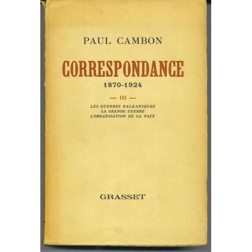 Correspondance, 1870-1924. T. 3.