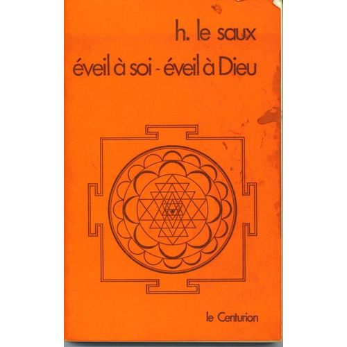 Éveil À Soi, Éveil À Dieu - Essai Sur La Prière