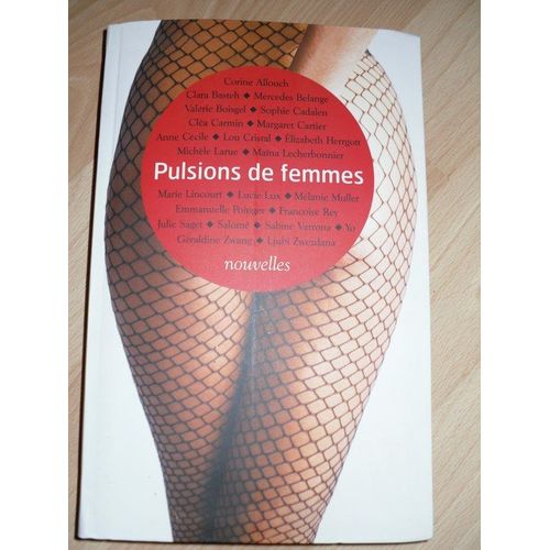 Pulsions De Femmes