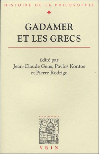Gadamer Et Les Grecs