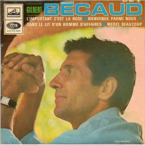 L'important C'est La Rose  -  Bienvenue Parmi Nous  -  Dans Le Lit D'un Homme D'affaires  -  Merci Beaucoup