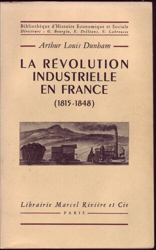 La Révolution Industrielle En France (1815-1848)
