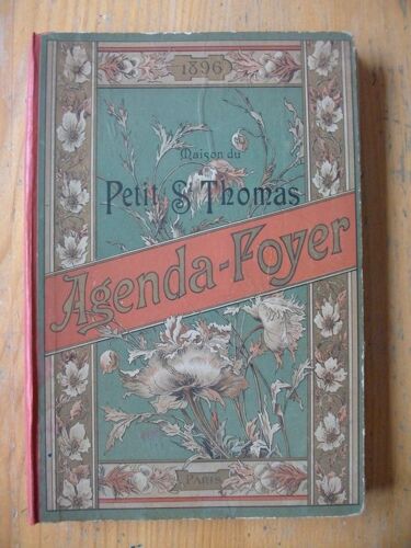 1896 Agenda Foyer Maison Du Petit Saint Thomas