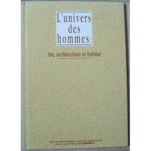 L Univers Des Hommes Art , Architectures Et Habitat