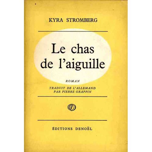 Le Chas De L'aiguille