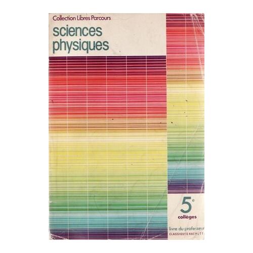 Sciences Physiques - Livre Du Professeur