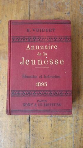 Annuaire De La Jeunesse - Année 1895