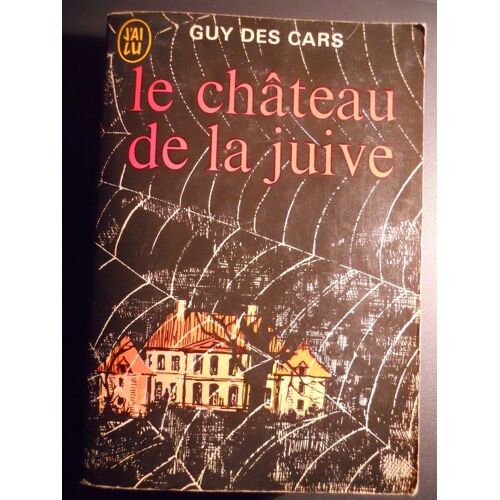 Le Château De La Juive