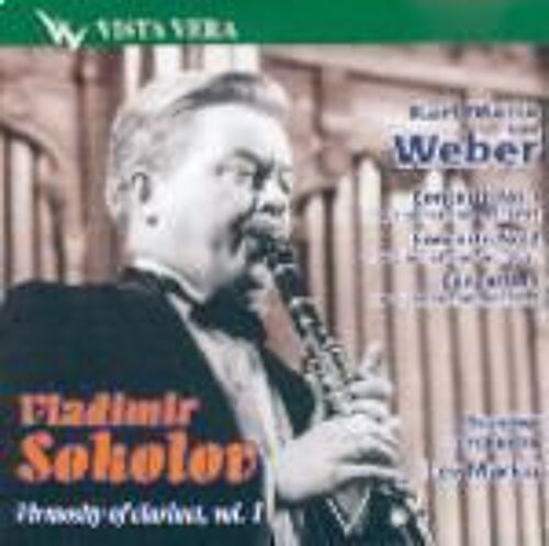 Concertos Pour Clarinette Volume 1 : Concerto No. 1 Pour Clarinette Et Orchestre Opus 73 En Fa Mineur, Concerto No. 2 Opus 74, Concertino Pour Clarinette Opus 26