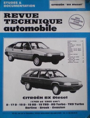 Revue Technique Automobile  N° 4455 : Marque : Citroen Bx Diesel 1769 & 1905 Cm3, D, 17 D, 19 D, 19 Rd, 19 Trd,Rd Turbo, Trd Turbo, Berline, Break, Evasion