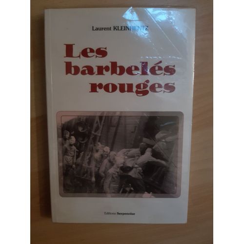 Les Barbelés Rouges