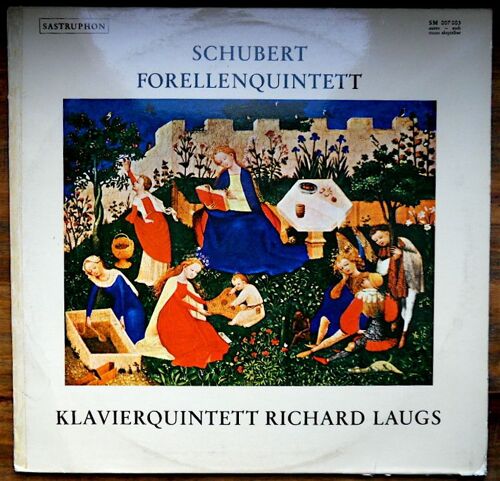 Quintette Pour Clavier En La Majeur Op 114 " Forellenquintett " / Richard Laugs