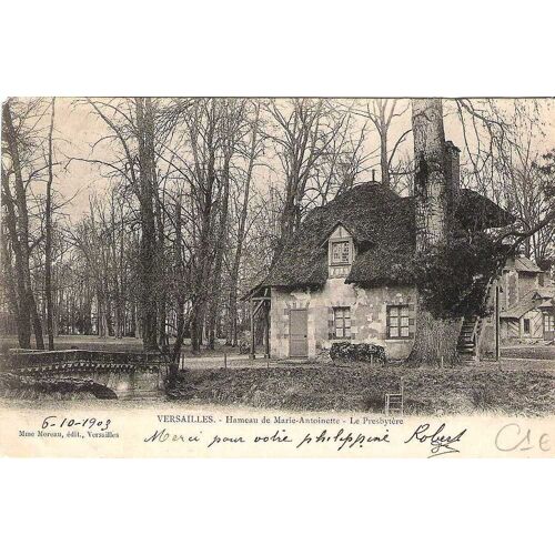 Versailles - Hameau De Marie Antoinette - Le Presbytere - Carte Precurseur - Obliteree 1903 - Ref 023 376