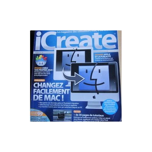 Icreate, Magazine Des Utilisateurs Mac, Ipod  N° 55 : Changez Facilement De Mac !