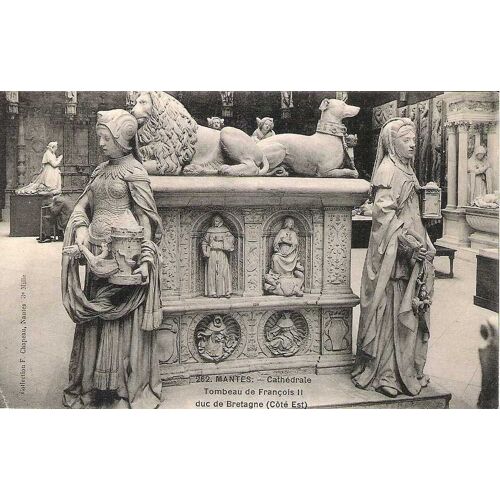 Mantes La Jolie - Tombeau De François 2 - Duc De Bretagne - Neuve - Ref 023 319