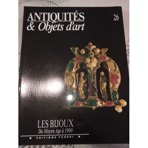 Antiquités Et Objets D'art Les Bijoux Du Moyen-Âge À 1900