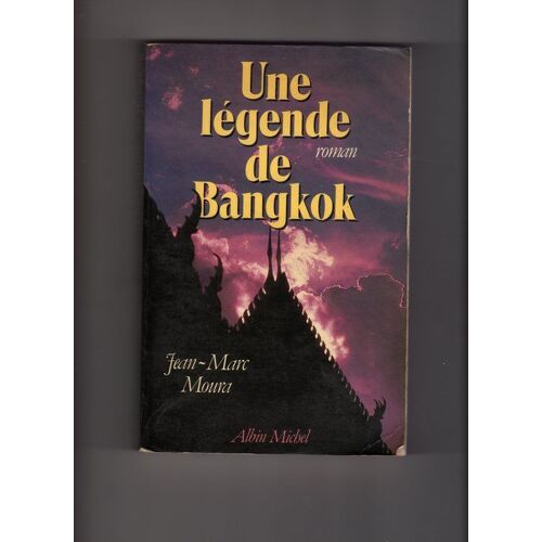 Une Legende De Bangkok