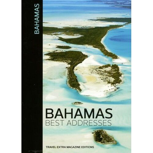 Bahamas Best Adresses