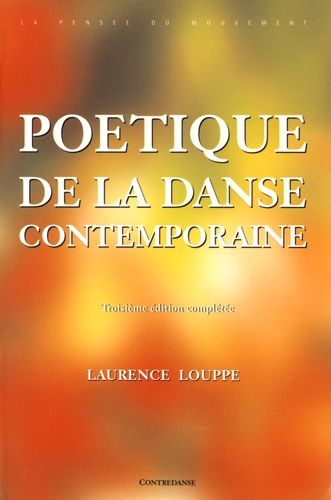 Poétique De La Danse Contemporaine