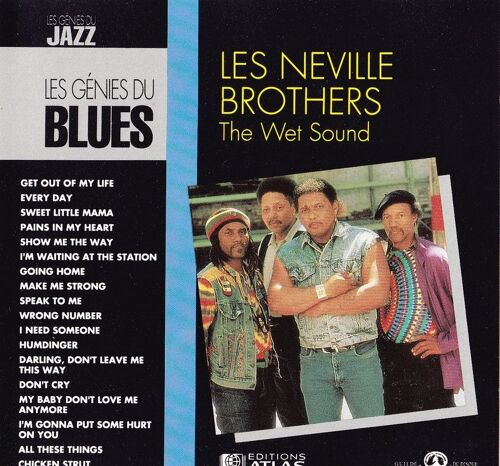 Les Neville Brothers " The West Sound " Atlas. Collection: Les Génies Du Blues. Blu-Cd 3018-Add-
