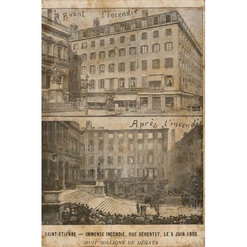 Carte Postale Saint Etienne Immense Incendie Rue Gerentet 5 Juin 1905