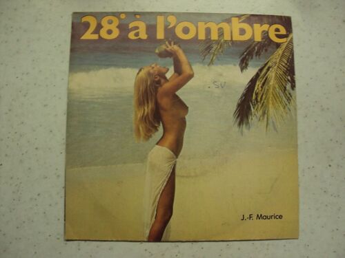 28° A L'ombre<Br> - Pas De Slow Pour Moi