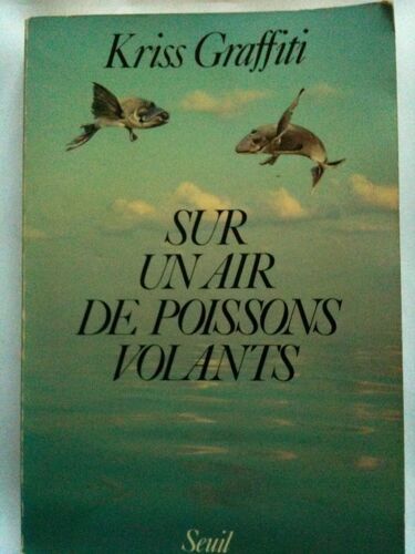 Sur Un Air De Poissons Volants Sur Un Air De Poissons Volants