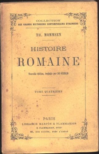 Histoire Romaine. Tome Iv