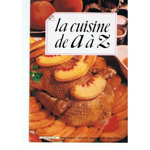 Tout A Vous, La Cuisine De A À Z N° 23