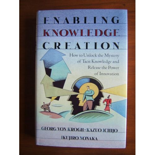 Enabling Knowledge Creation