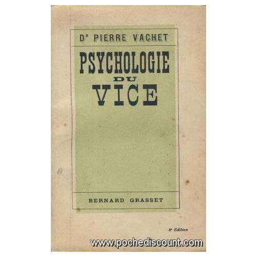 Psychologie Du Vice