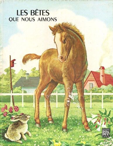 Les Betes Que Nous Aimons