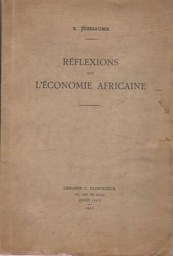 Reflexions Sur L'economie Africaine