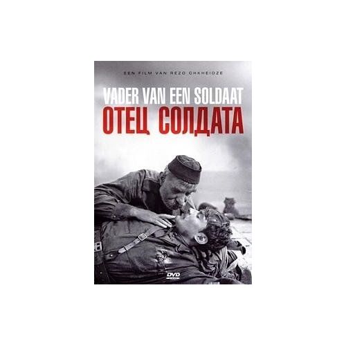 Le Père Du Soldat / Father Of A Soldier ( Otets Soldata )