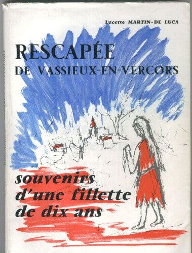 Rescapee De Vassieux En Vercors