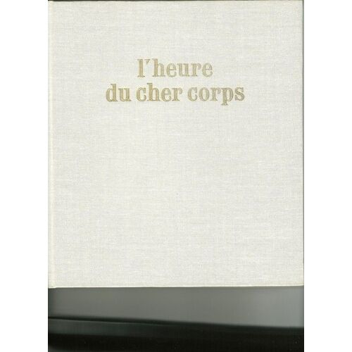 L'heure Du Cher Corps