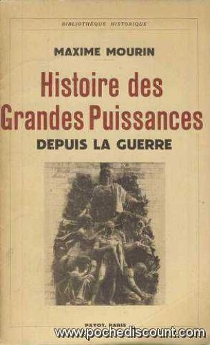 Histoire Des Grandes Puissances Depuis La Guerre