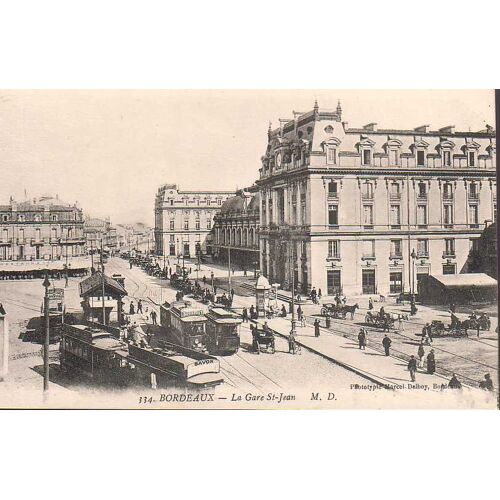Bordeaux - La Gare Saint Jean - Neuve - Ref 022 818