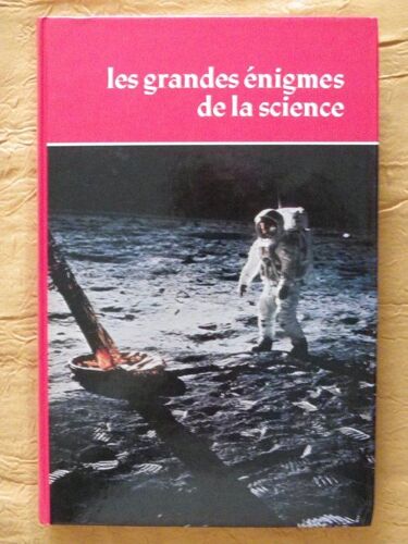 Les Grandes Énigmes De La Science - T2 Du Microcosme Au Macrocosme