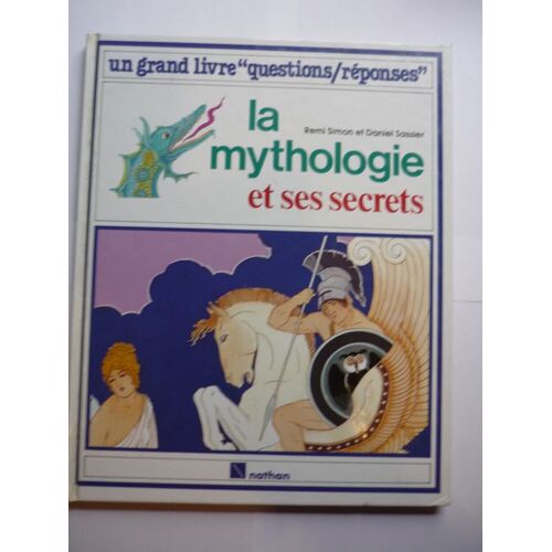 La Mythologie Et Ses Secrets