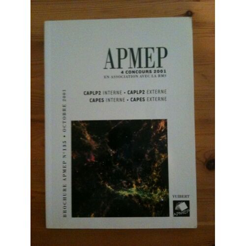 Quatre Concours 2001 - Capes Externe, Capes Interne, Caplp2 Externe, Caplp2 Interne